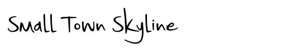 Small Town Skyline font preview